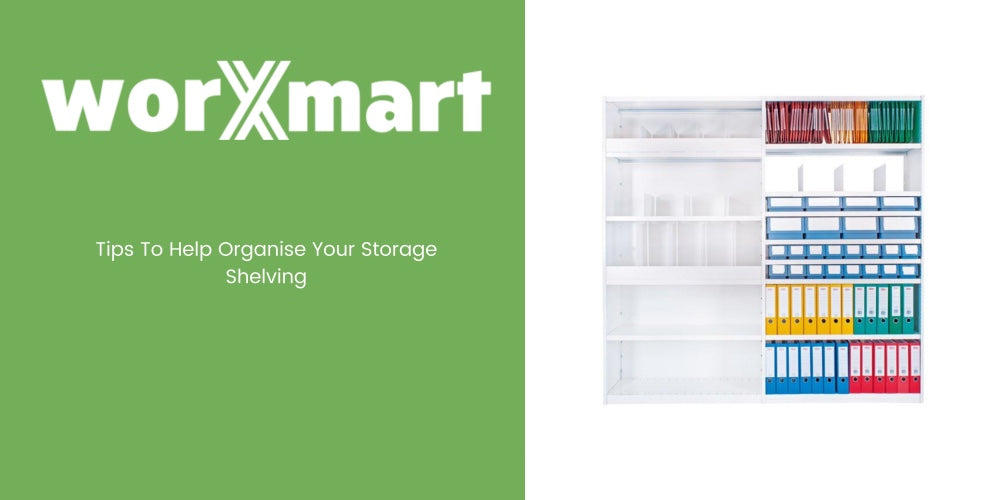 Tips To Help Organise Your Storage Shelving